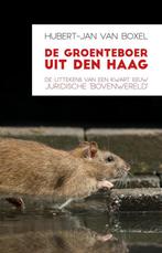 De groenteboer uit Den Haag 9789463231862, Boeken, Verzenden, Gelezen, Hubert-Jan van Boxel