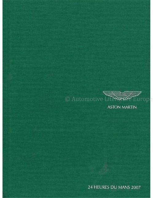 ASTON MARTIN | 24 HEURES DU MANS 2007, Livres, Autos | Livres