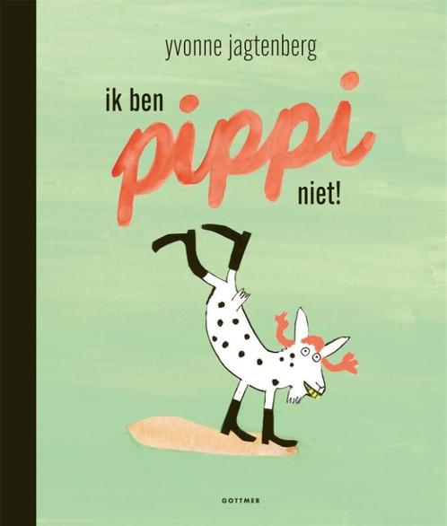 Ik ben Pippi niet! 9789025774622, Livres, Livres pour enfants | 4 ans et plus, Envoi