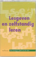 Lesgeven en zelfstandig leren 9789023231295, Verzenden, Tjipke van der Veen