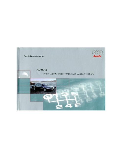 2000 AUDI A8 INSTRUCTIEBOEKJE DUITS, Autos : Divers, Modes d'emploi & Notices d'utilisation, Enlèvement ou Envoi