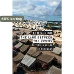 The Land Between Two Rivers 9781555977962 Tom Sleigh, Boeken, Verzenden, Gelezen, Tom Sleigh