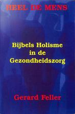 Heel de mens 9789074507073, Livres, Psychologie, G. Feller, Verzenden