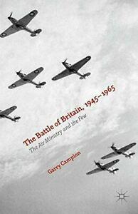The Battle of Britain, 1945-1965 : The Air Mini. Campion,, Boeken, Overige Boeken, Zo goed als nieuw, Verzenden