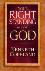 Your Rightstanding with God 9781575621203, Kenneth Copeland, Verzenden