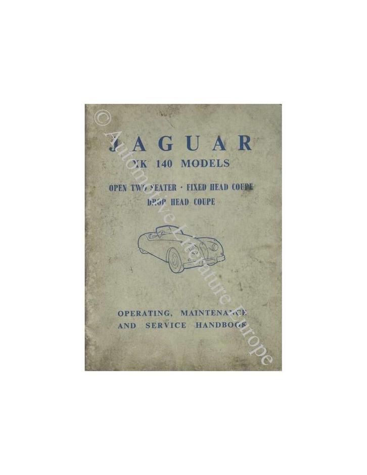 1955 JAGUAR XK 140 INSTRUCTIEBOEKJE ENGELS, Auto diversen, Handleidingen en Instructieboekjes, Ophalen of Verzenden