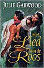 LIED VAN DE ROOS 9789041008893 GARWOOD J., Boeken, Verzenden, Gelezen, GARWOOD J.