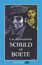 Schuld en boete 9789031505173, Boeken, Verzenden, Gelezen, Fjodor Michajlovitsj Dostojevski