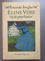ELINE VERE BIJ DE PSYCHIATER 9789068340969 Jonghe, Verzenden, Gelezen, Jonghe