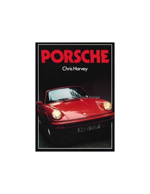 PORSCHE - CHRIS HARVEY - BOEK, Boeken, Auto's | Boeken, Ophalen of Verzenden