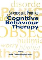 Science & Practice of Cognitive B 9780192627254 Clark, Boeken, Verzenden, Gelezen, Clark