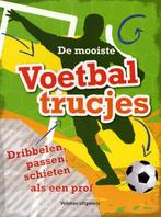 De mooiste voetbaltrucjes 9789048306091, Boeken, Verzenden, Gelezen