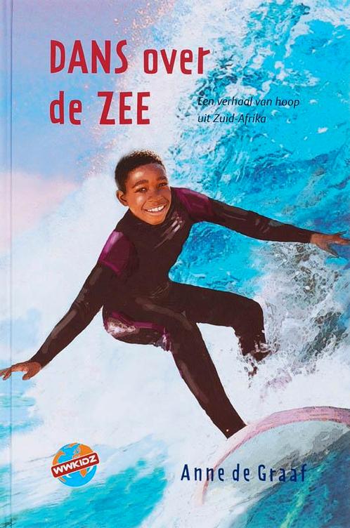 Dans over de zee / WWKidz 9789085430759 A. de Graaf, Boeken, Kinderboeken | Jeugd | 10 tot 12 jaar, Zo goed als nieuw, Verzenden