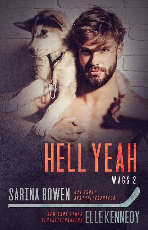 WAGS 2 -   Hell Yeah 9789464400229, Livres, Chick lit, Envoi