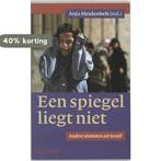 Een spiegel liegt niet 9789054600862, Boeken, Verzenden, Zo goed als nieuw