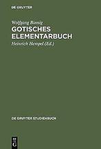 Gotisches ElementarBook (Gruyter - de Gruyter Studi...  Book, Wolfgang Binnig, Verzenden
