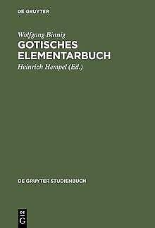 Gotisches ElementarBook (Gruyter - de Gruyter Studi...  Book, Livres, Livres Autre, Envoi