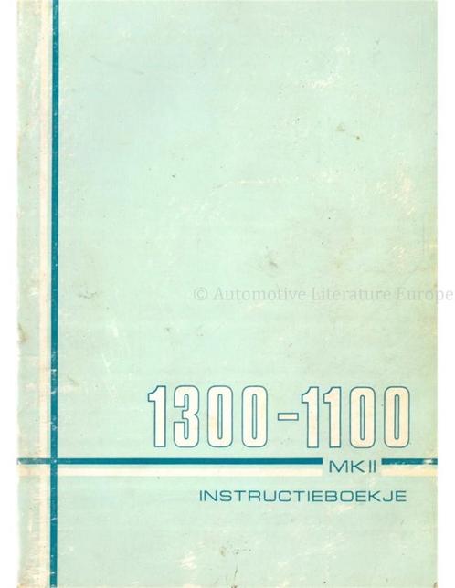 1970 AUSTIN-MORRIS 1100 | 1300 MK II INSTRUCTIEBOEKJE, Auto diversen, Handleidingen en Instructieboekjes