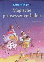 Magische prinsessenverhalen / Lezen is te gek 9789044722840, Boeken, Kinderboeken | Jeugd | onder 10 jaar, Verzenden, Gelezen