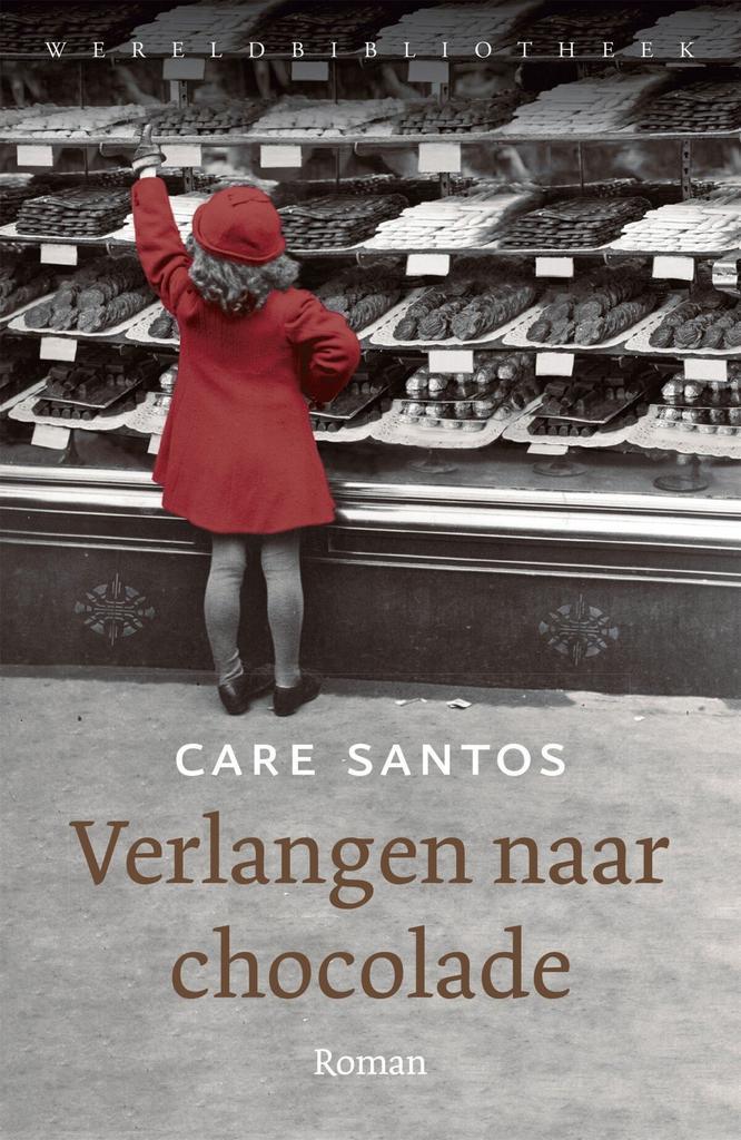 Verlangen naar chocolade (9789028426474, Care Santos), Boeken, Romans, Nieuw, Verzenden