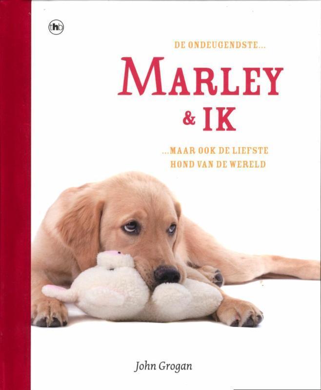 Marley en ik 9789044332926 John Grogan, Boeken, Literatuur, Zo goed als nieuw, Verzenden