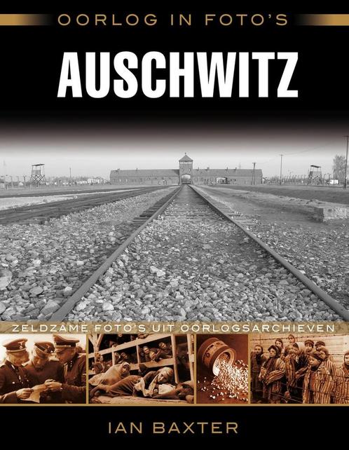 Auschwitz / Oorlog in fotos zeldzame fotos uit, Boeken, Oorlog en Militair, Zo goed als nieuw, Verzenden