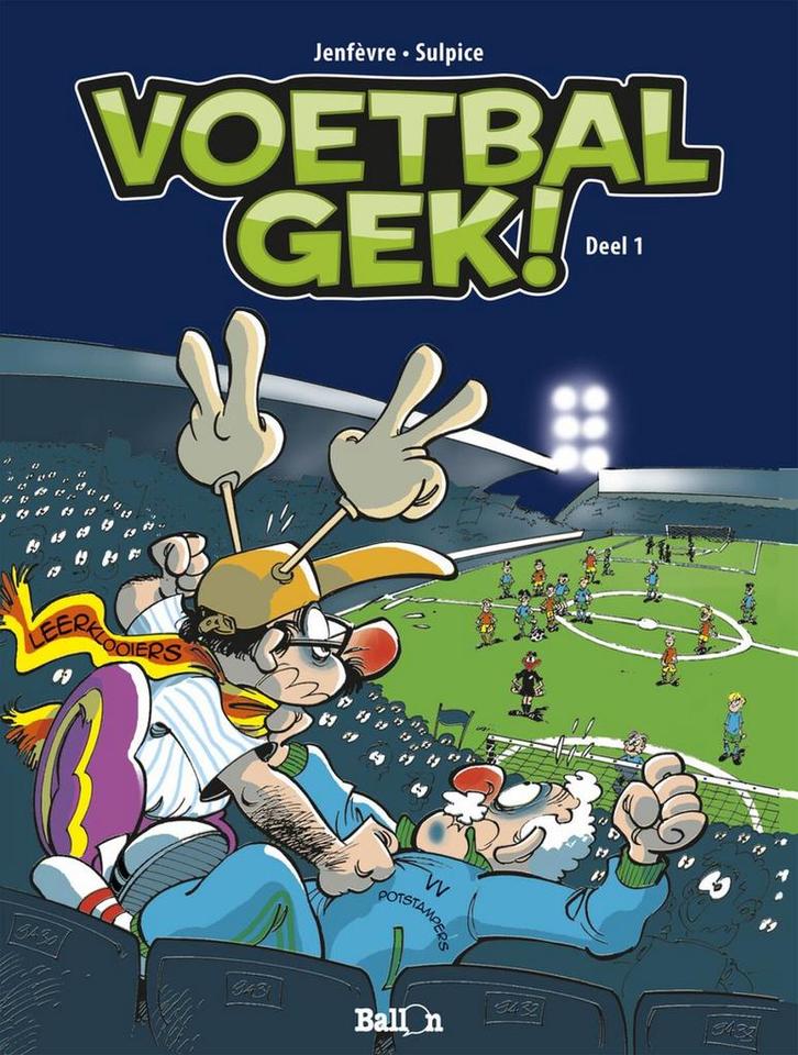 Voetbalgek! / deel 1 / Voetbalgek! / 1 9789063349691, Boeken, Stripverhalen, Gelezen, Verzenden
