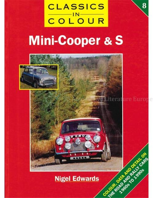 CLASSIC IN COLOUR 8: MINI - COOPER & S, Livres, Autos | Livres