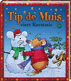 Tip de Muis viert Kerstmis / Tip de muis / 7 9789490111106, Boeken, Verzenden, Gelezen, Anna Casalis