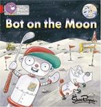 Bot on the Moon: Band 02B/Red B (Collins Big Cat Phonics):, Verzenden, Zo goed als nieuw, Shoo Rayner