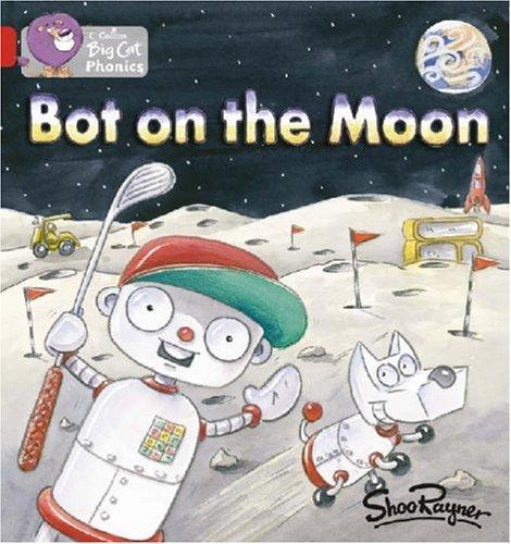 Bot on the Moon: Band 02B/Red B (Collins Big Cat Phonics):, Boeken, Overige Boeken, Zo goed als nieuw, Verzenden