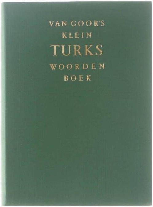 Van Goors klein Turks woordenboek : Turks-Nederlands en, Boeken, Overige Boeken, Gelezen, Verzenden