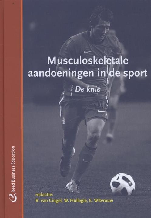 Musculoskeletale aandoeningen in de sport  -   De knie, Boeken, Wetenschap, Zo goed als nieuw, Verzenden