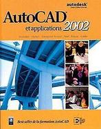 AutoCAD et Applications 2002  Madsen, Tousignant  Book, Gelezen, Madsen, Tousignant, Verzenden