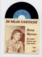 Benny Neyman – In Mijn Fantasie / De Zeelui Komen Aan Wal, S, Cd's en Dvd's, Ophalen of Verzenden, Nieuw in verpakking