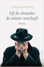 Of de oleander de winter overleeft 9789402702576 Stefan Popa, Verzenden, Gelezen, Stefan Popa