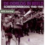 De Oorlog In Beeld 9789080680463 B. Henstra, Verzenden, Zo goed als nieuw, B. Henstra