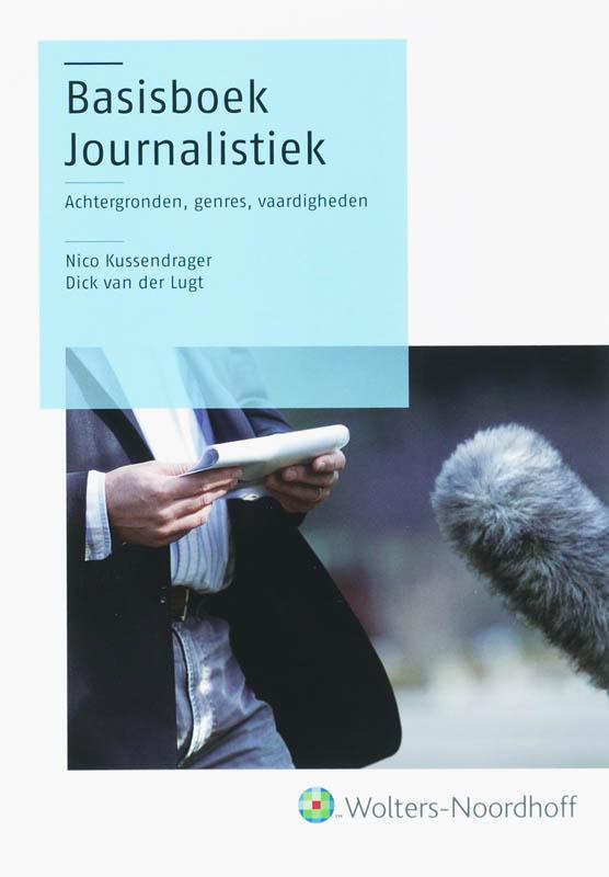 Basisboek Journalistiek 9789001517045 Piet Bakker, Boeken, Schoolboeken, Gelezen, Verzenden