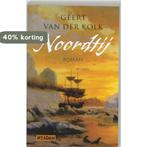 Noordtij 9789046800300 G. van der Kolk, Boeken, Verzenden, Gelezen, G. van der Kolk