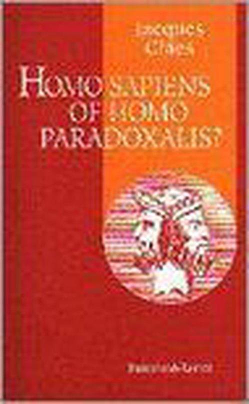 Homo sapiens of homo paradoxalis? 9789061529620, Livres, Philosophie, Envoi
