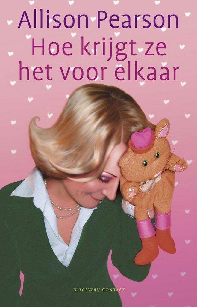 Hoe krijgt ze het voor elkaar 9789025420529 Allison Pearson, Boeken, Romans, Zo goed als nieuw, Verzenden