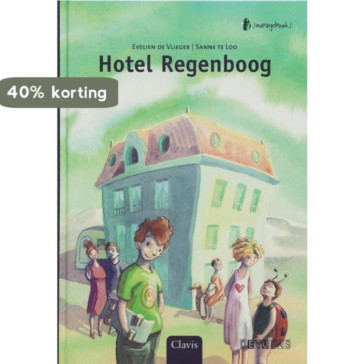 Hotel Regenboog / AVI 9 / Smaragdreeks 9789044806229, Boeken, Kinderboeken | Jeugd | onder 10 jaar, Gelezen, Verzenden
