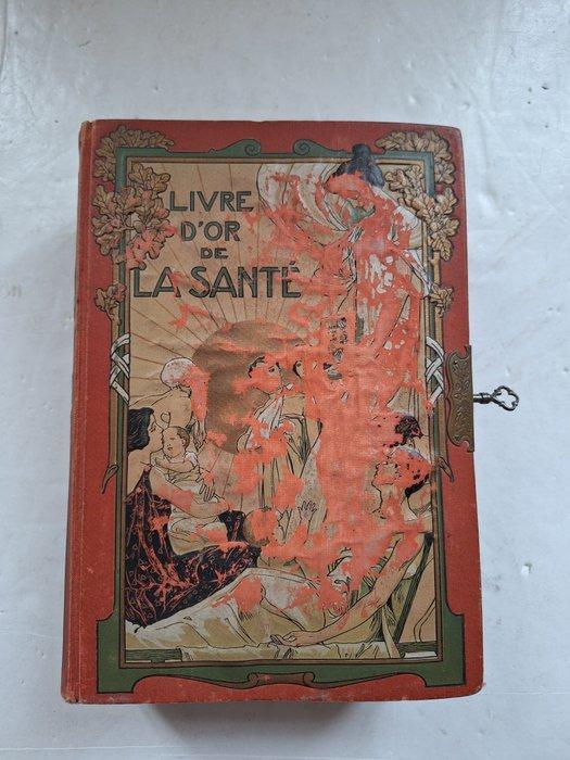 M. Platen - Livre dOr de la Santé. Volume spécial. - 1910, Antiquités & Art, Antiquités | Livres & Manuscrits