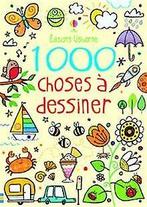 1 000 choses à dessiner  Robson, Kirsteen  Book, Robson, Kirsteen, Verzenden