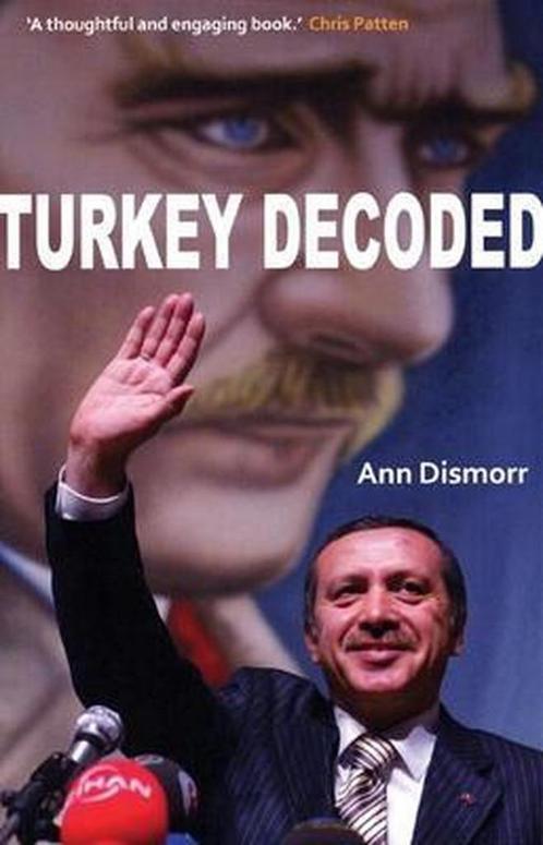 Turkey Decoded 9780863566561, Livres, Livres Autre, Envoi