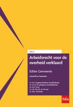 Arbeidsrecht voor de overheid verklaard, Editie Gemeente., Livres, Mr. P.A. Hogewind-Wolters, Mr. Dr. S.F.H. Jellinghaus, Verzenden