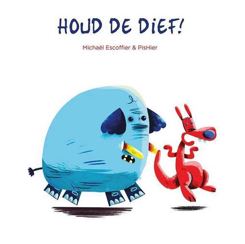 Houd de dief! 9789462021631 Michael Escoffier, Boeken, Kinderboeken | Baby's en Peuters, Gelezen, Verzenden