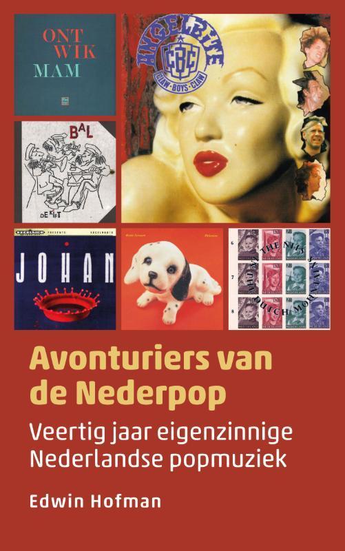 Avonturiers van de Nederpop / Muziekreeks / 3 9789493170278, Boeken, Muziek, Gelezen, Verzenden