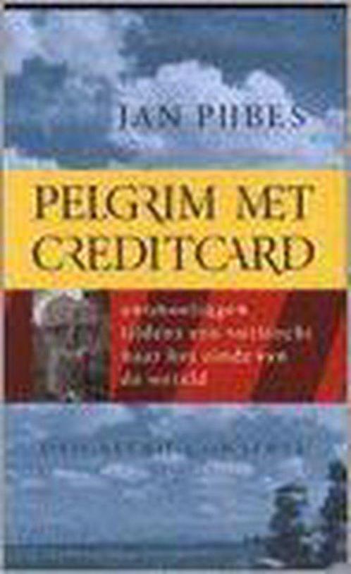 Pelgrim Met Creditcard 9789054291572, Livres, Littérature, Envoi