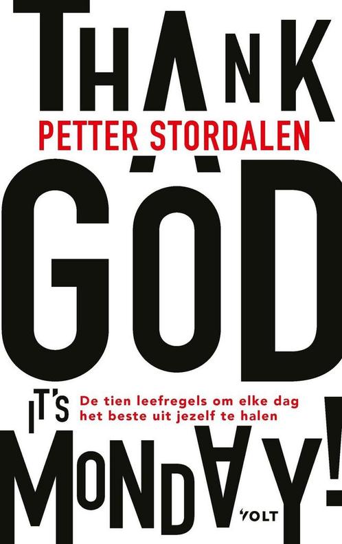 Thank God its Monday! (9789021422527, Petter Stordalen), Boeken, Psychologie, Nieuw, Verzenden